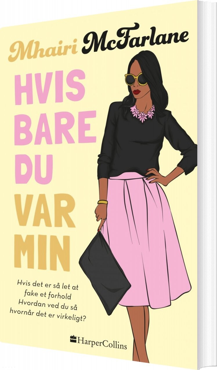 Hvis Bare Du Var Min   Mhairi Mcfarlane   Bog