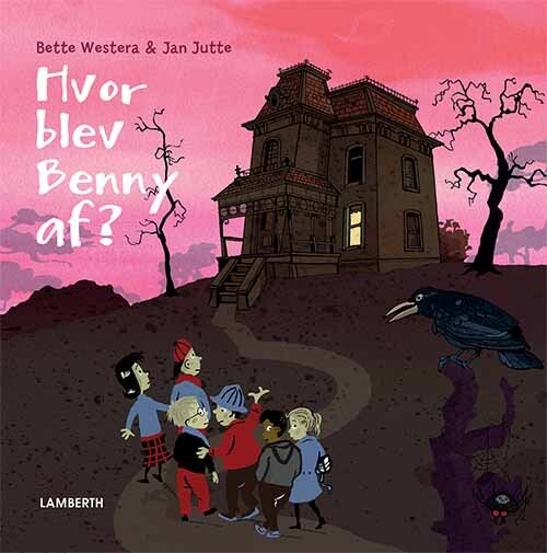Hvor Blev Benny Af    Bette Westera   Bog