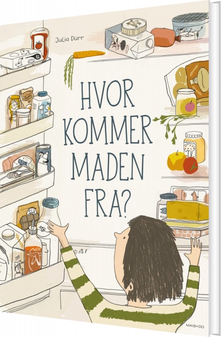 Hvor Kommer Maden Fra    Julia D? Rr   Bog