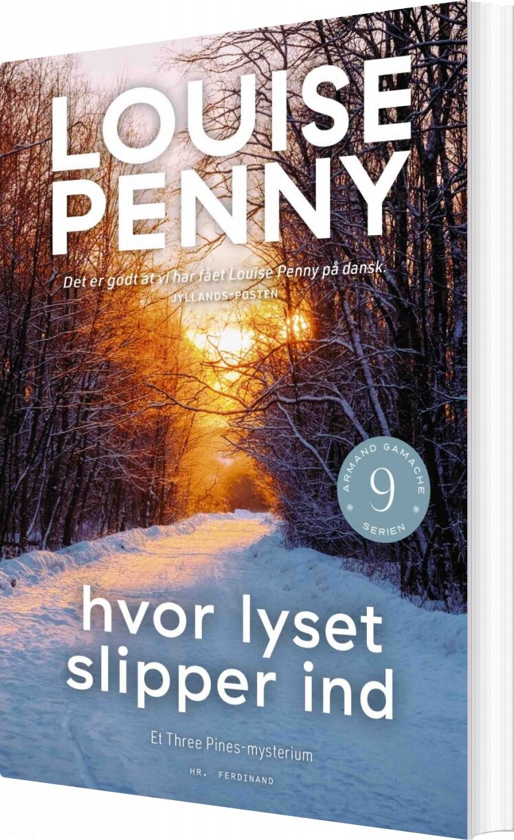 Hvor Lyset Slipper Ind   Armand Gamache Serien Nr  9   Louise Penny   Bog