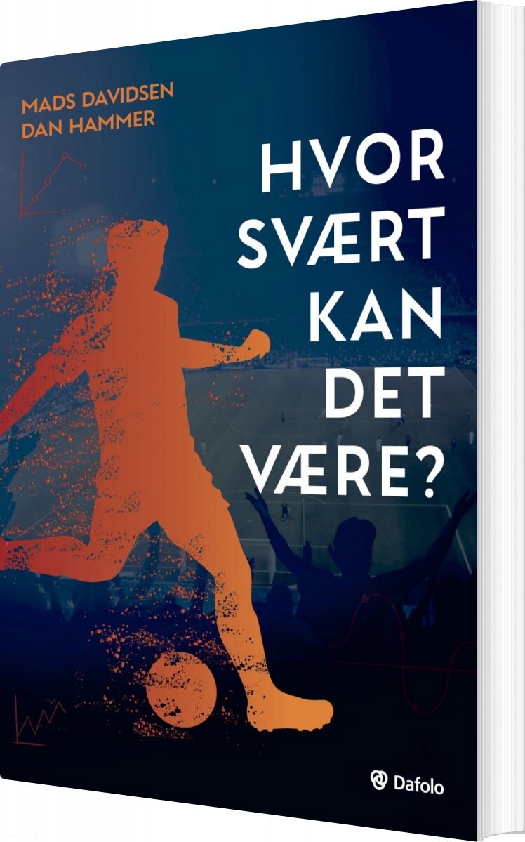 Hvor Svært Kan Det Være    Dan Hammer   Bog