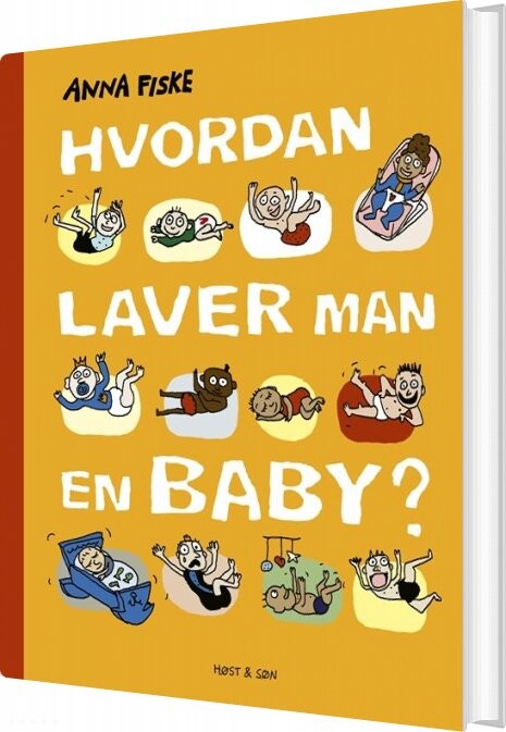 Hvordan Laver Man En Baby    Anna Fiske   Bog