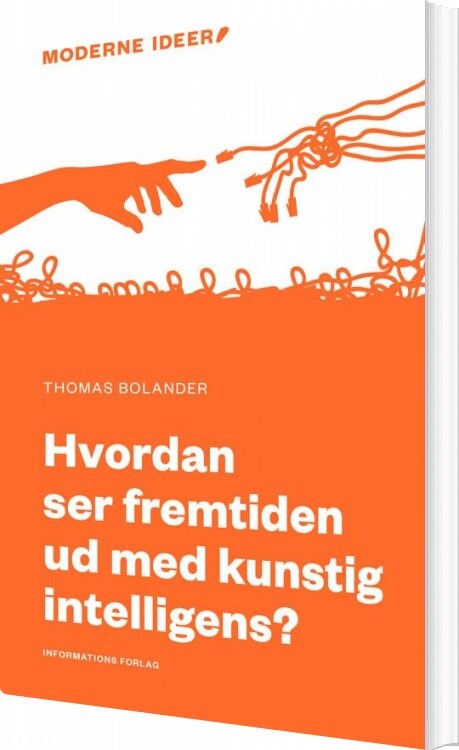 Hvordan Ser Fremtiden Ud Med Kunstig Intelligens    Thomas Bolander   Bog