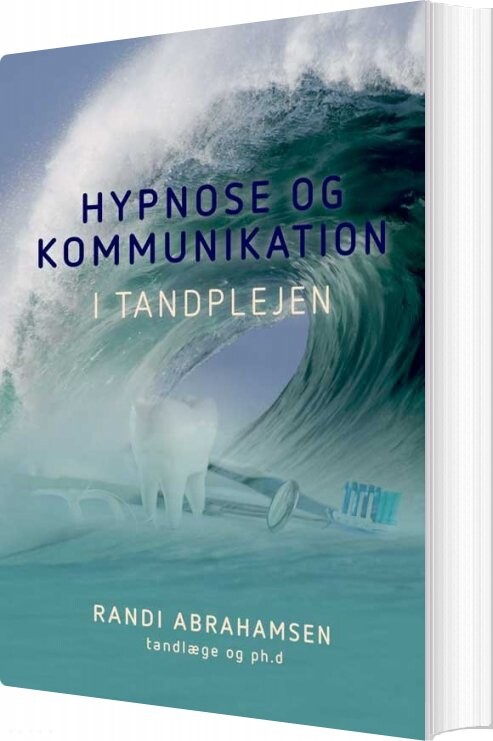Hypnose Og Kommunikation I Tandplejen   Randi Abrahamsen   Bog