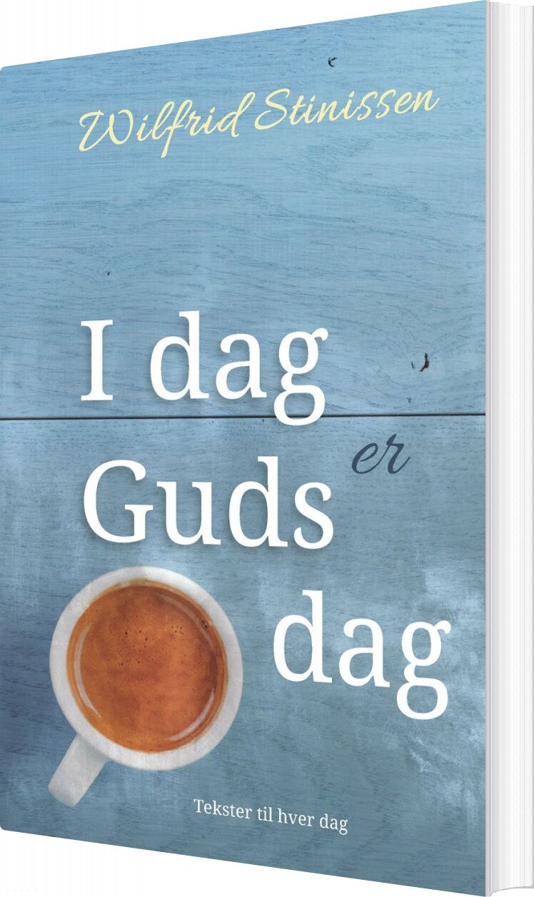 I Dag Er Guds Dag   3  Udgave   Wilfrid Stinissen   Bog