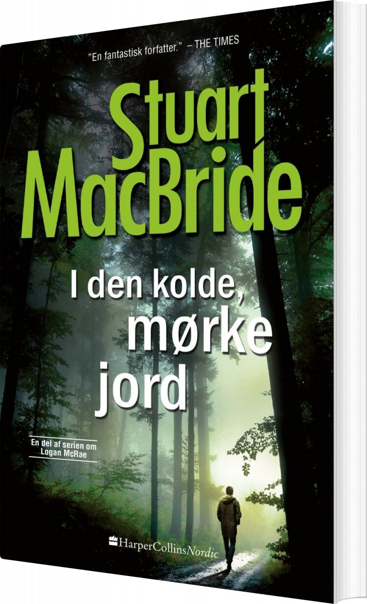 I Den Kolde Mørke Jord   Stuart Macbride   Bog