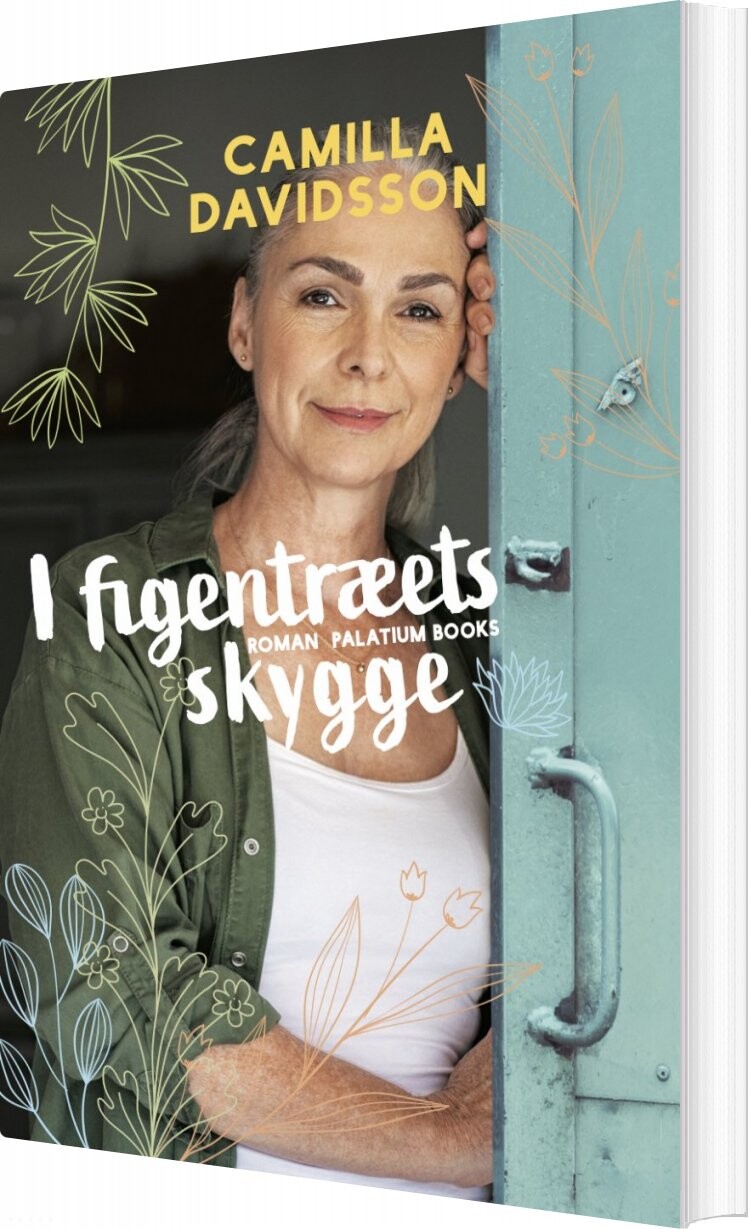 I Figentræets Skygge   Camilla Davidsson   Bog