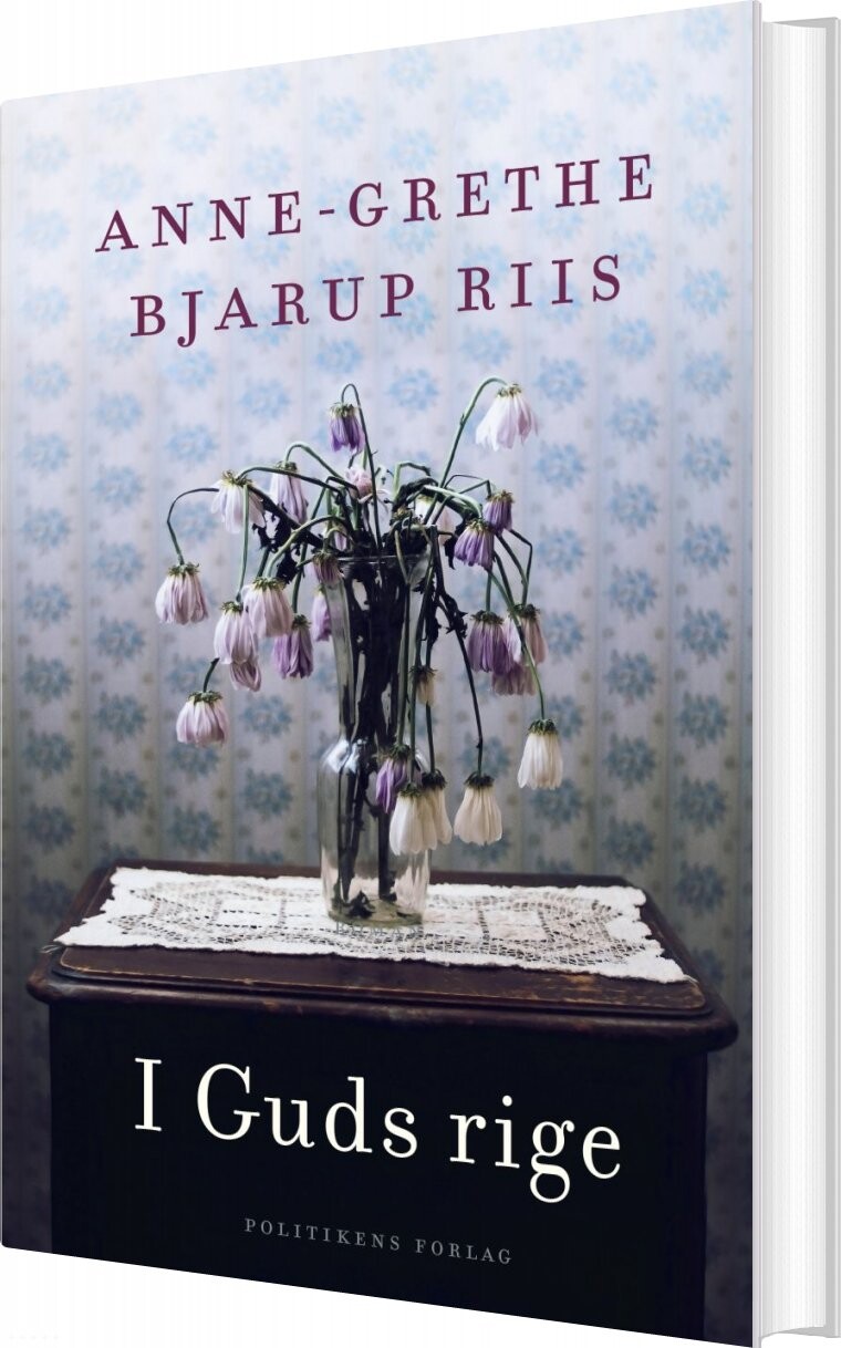 I Guds Rige   Anne Grethe Bjarup Riis   Bog