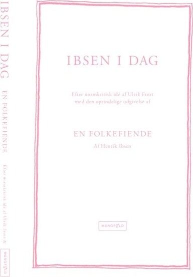 Ibsen I Dag   Henrik Ibsen   Bog