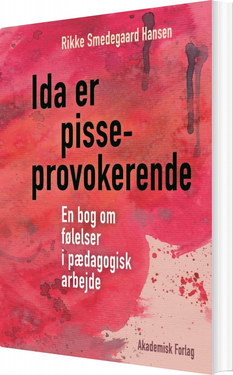 Ida Er Pisseprovokerende   Rikke Smedegaard Hansen   Bog