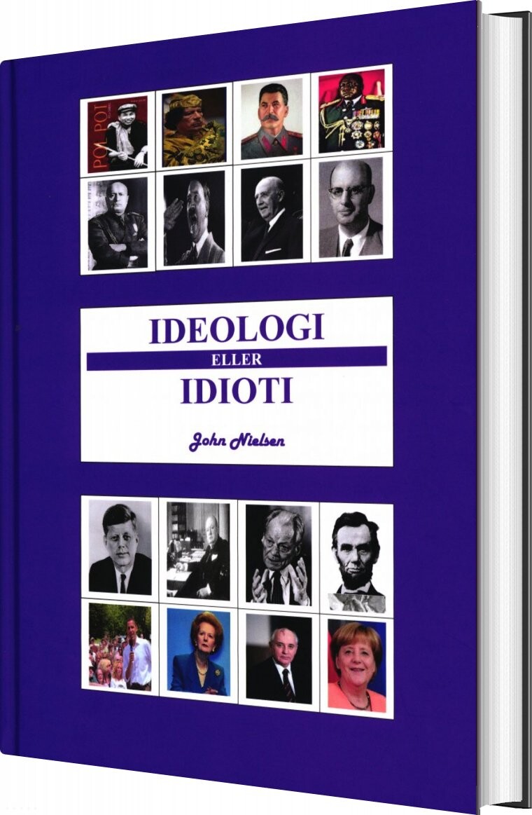 Ideologi Eller Idioti   John Nielsen   Bog