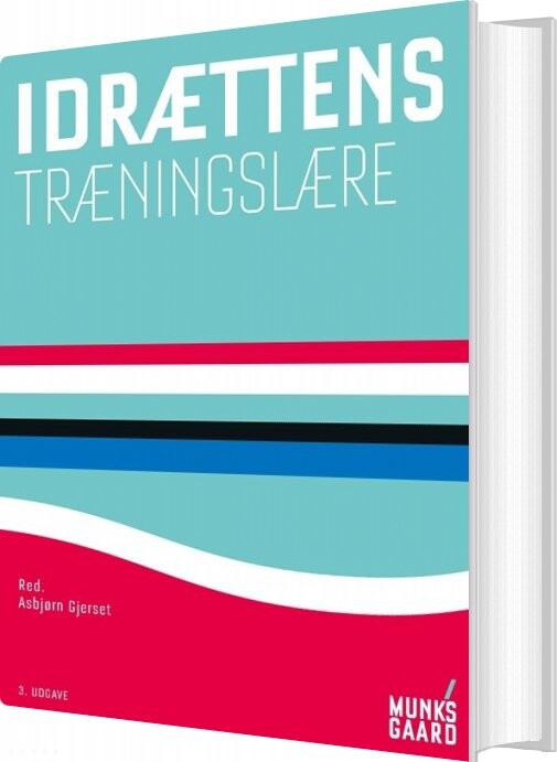 Idrættens Træningslære   Jørn Wulff Helge   Bog