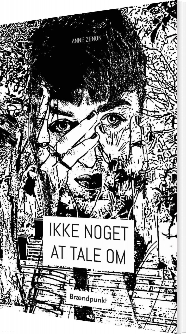 Ikke Noget At Tale Om   Anne Zenon   Bog