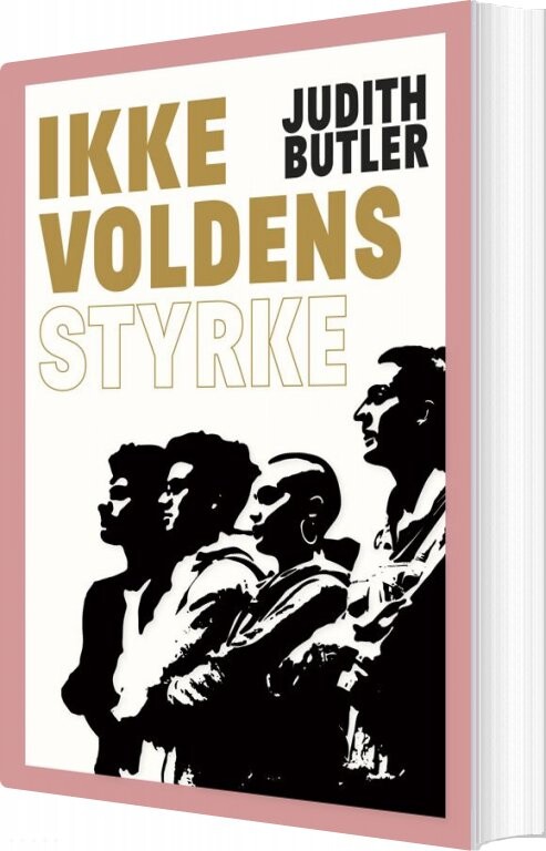 Ikkevoldens Styrke   Judith Butler   Bog