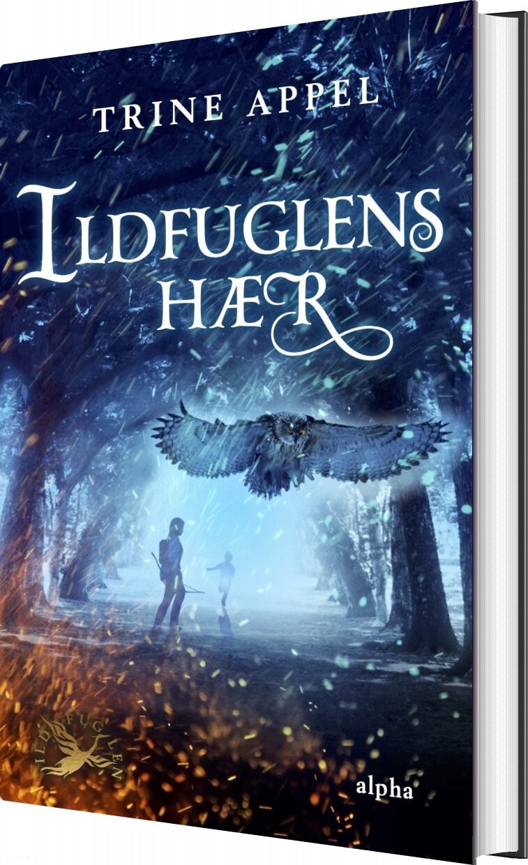 Ildfuglens Hær   Trine Appel   Bog