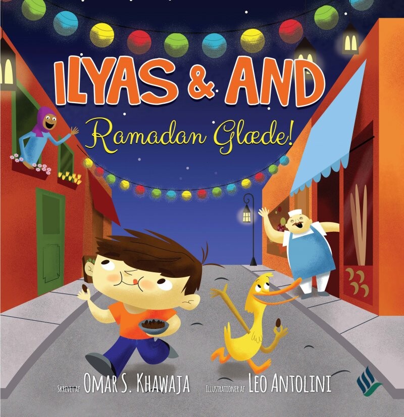 Ilyas   And   Ramadan Glæde   Omar S  Khawaja   Bog