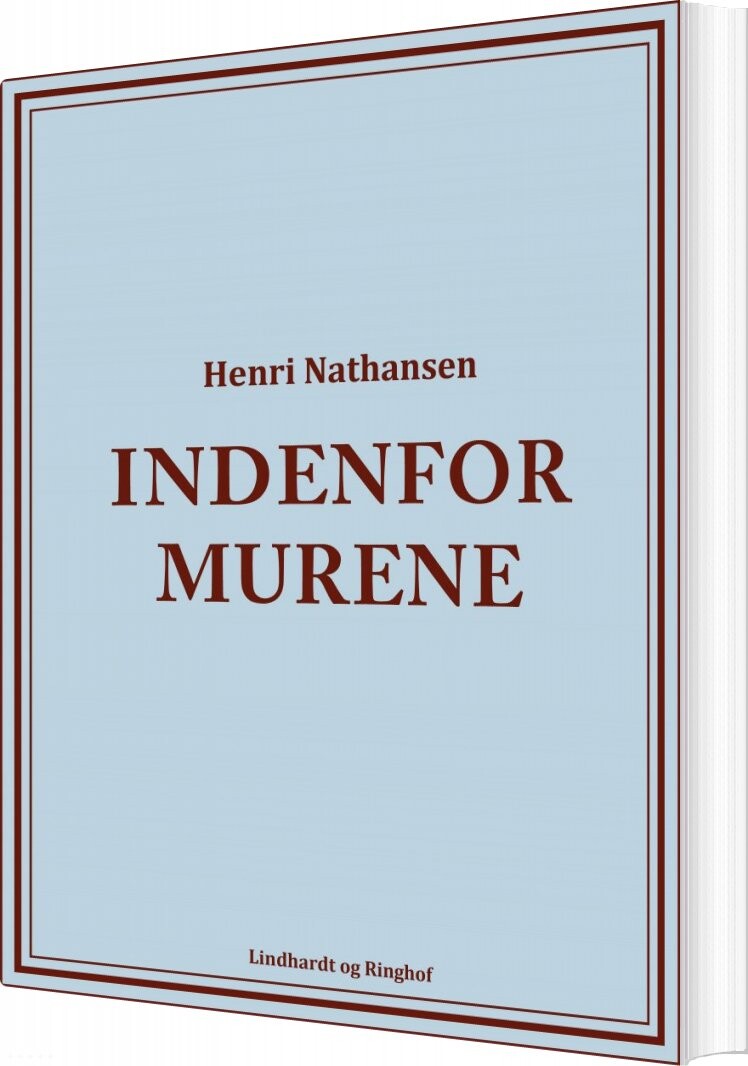 Indenfor Murene Henri Nathansen Bog