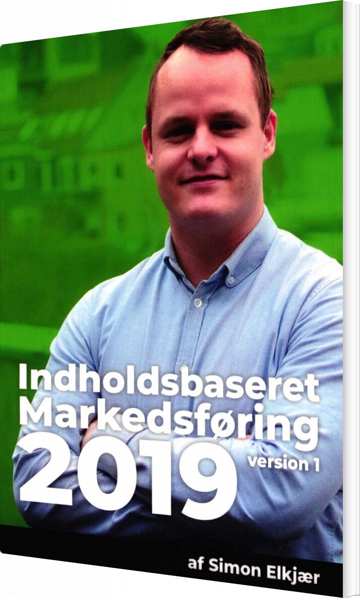 Indholdsbaseret Markedsføring   Simon Elkjær   Bog