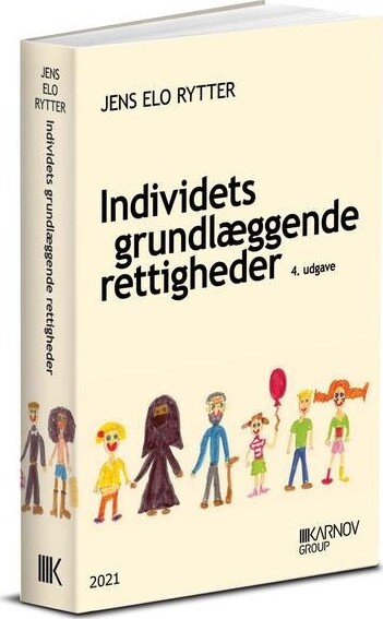 Individets Grundlæggende Rettigheder   Jens Elo Rytter   Bog
