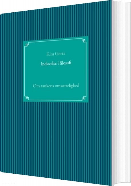 Indøvelse I Filosofi   Kim Gørtz   Bog