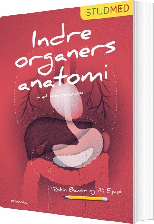 Indre Organers Anatomi   Et Kompendium   Robin Bawer   Bog