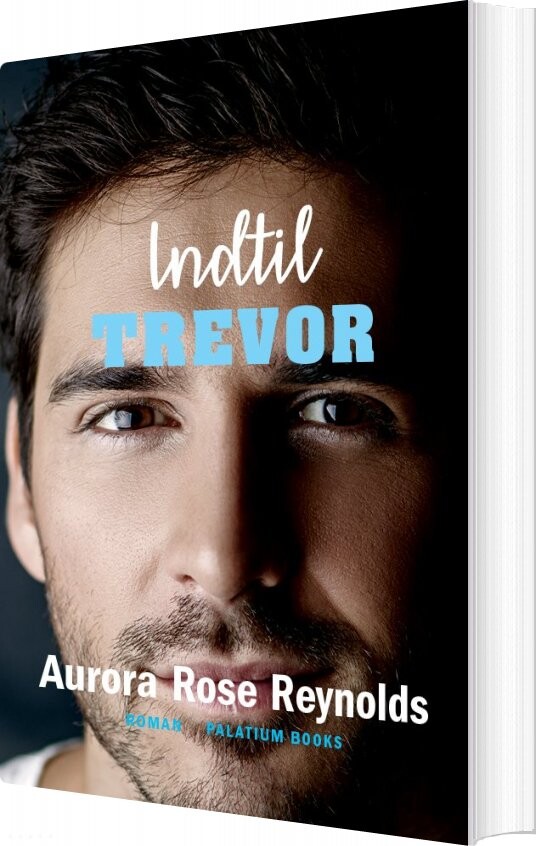 Indtil Trevor   Aurora Rose Reynolds   Bog
