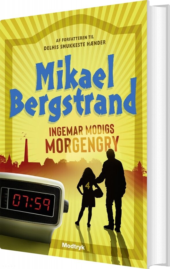Ingemar Modigs Morgengry   Mikael Bergstrand   Bog
