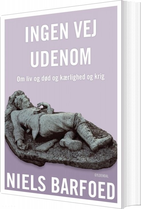 Ingen Vej Udenom Niels Barfoed Bog