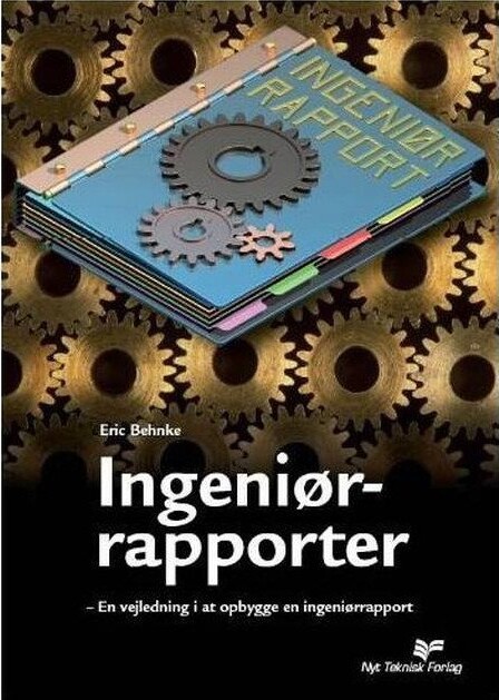 Ingeniørrapporter   Eric Behnke   Bog