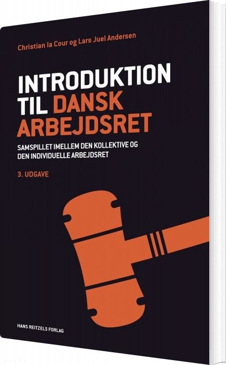 Introduktion Til Dansk Arbejdsret Christian La Cour Bog
