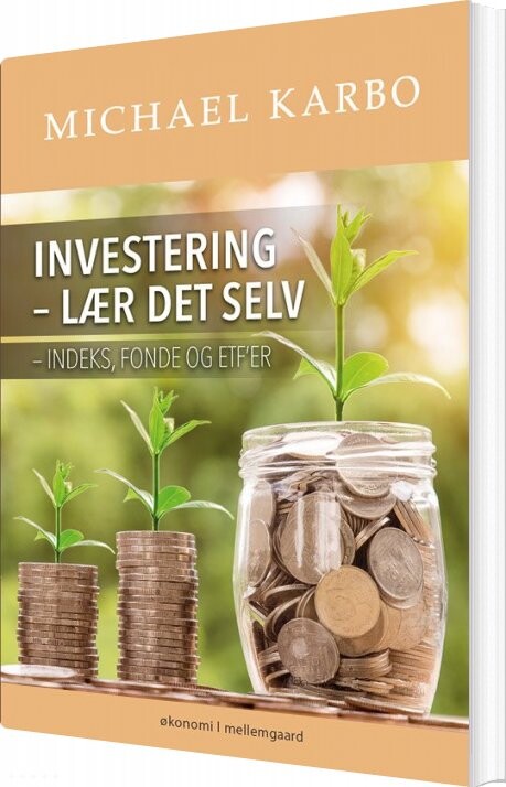 Investering   Lær Det Selv   Michael Karbo   Bog