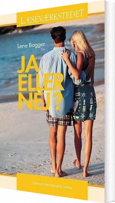 Ja Eller Nej    Gult Niveau   Lene Bagger   Bog