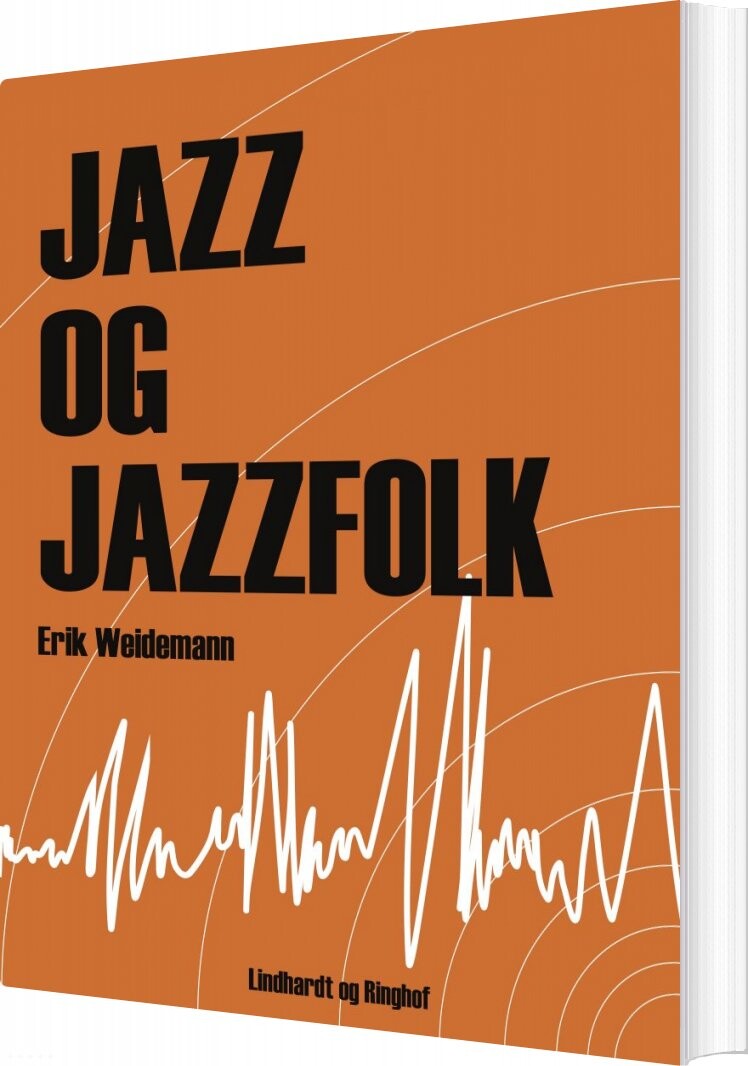 Jazz Og Jazzfolk   Erik Wiedemann   Bog
