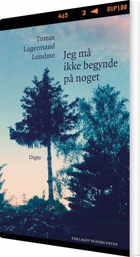 Jeg Må Ikke Begynde På Noget Tomas Lagermand Lundme Bog