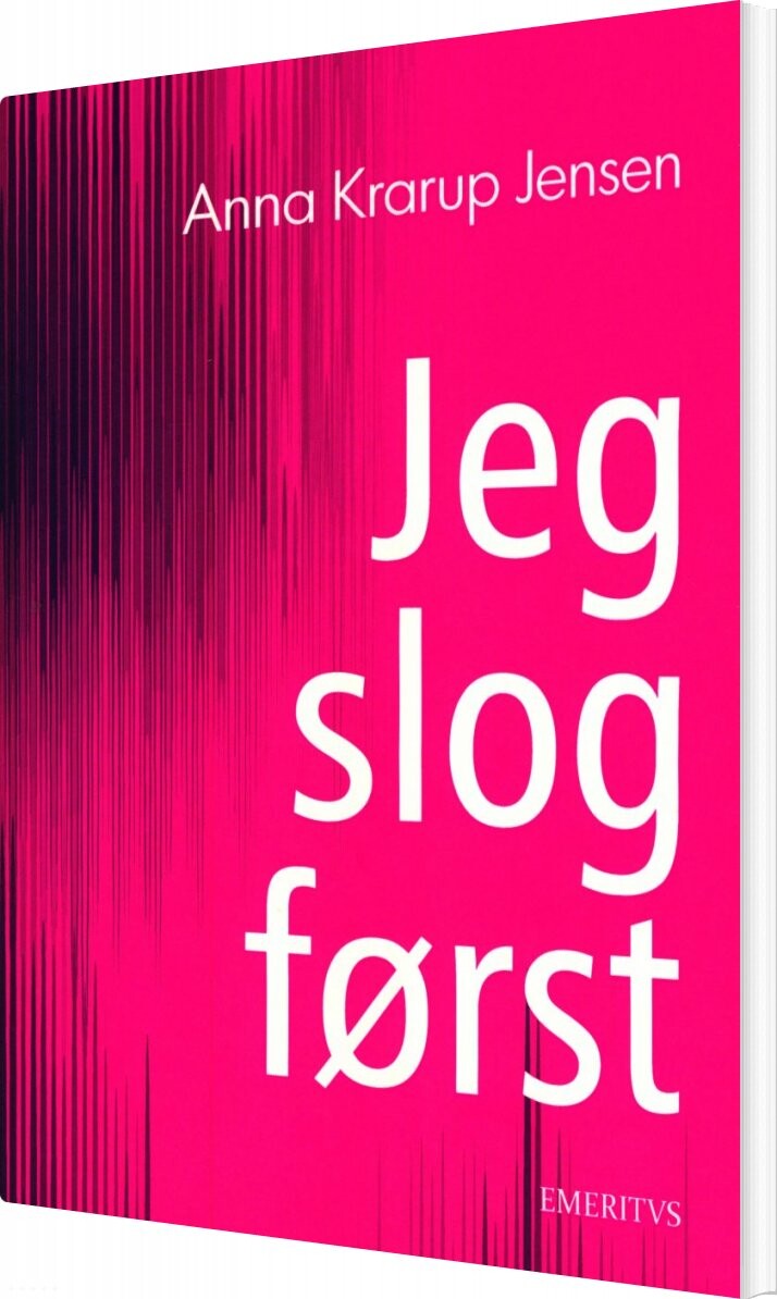 Jeg Slog Først   Anna Krarup Jensen   Bog