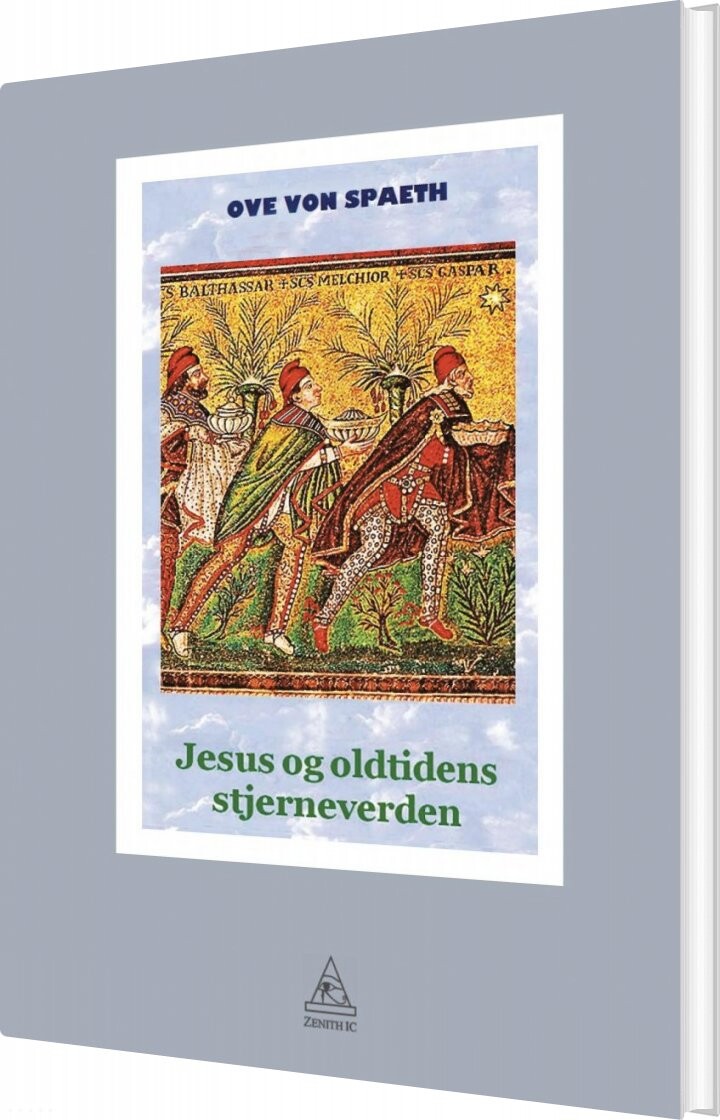 Jesus Og Oldtidens Stjerneverden Ove Von Spaeth Bog