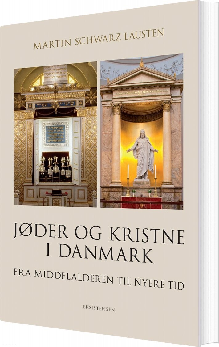 Jøder Og Kristne I Danmark   Martin Schwarz Lausten   Bog