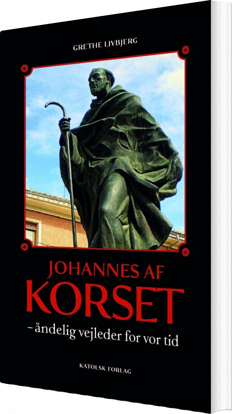 Johannes Af Korset   Grethe Livbjerg   Bog