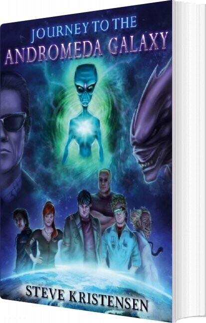 Journey To The Andromeda Galaxy   Steve Kristensen   English Book