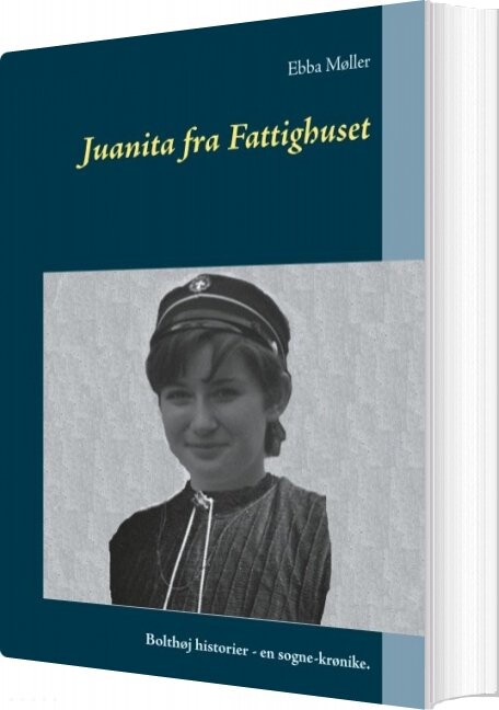 Juanita Fra Fattighuset   Ebba Møller   Bog