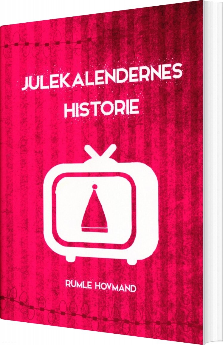 Julekalendernes Historie Rumle Hovmand Bog