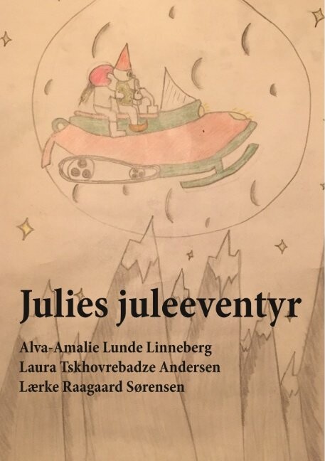 Julies Juleeventyr   Alva Amalie Lunde Linneberg   Bog