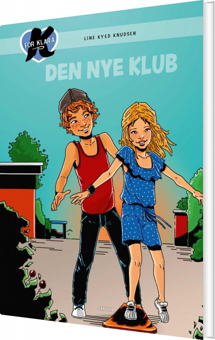 K For Klara 8   Den Nye Klub   Line Kyed Knudsen   Bog