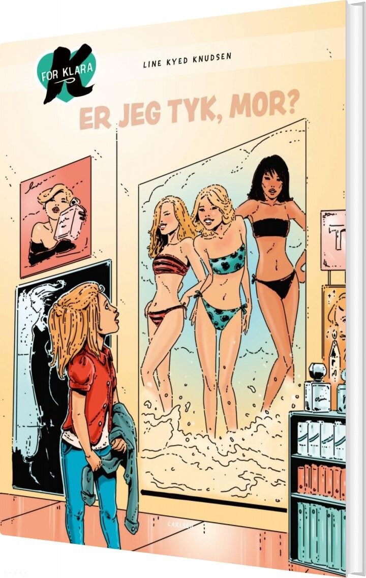 K For Klara 14   Er Jeg Tyk  Mor    Line Kyed Knudsen   Bog
