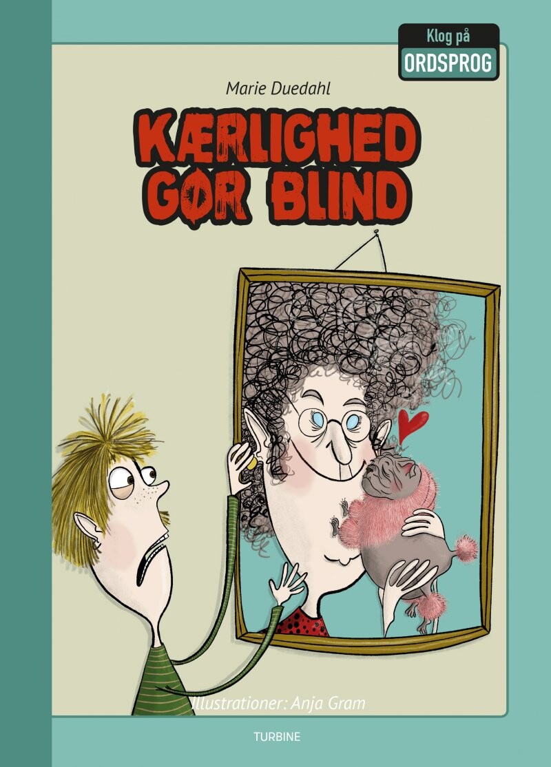 Kærlighed Gør Blind   Marie Duedahl   Bog