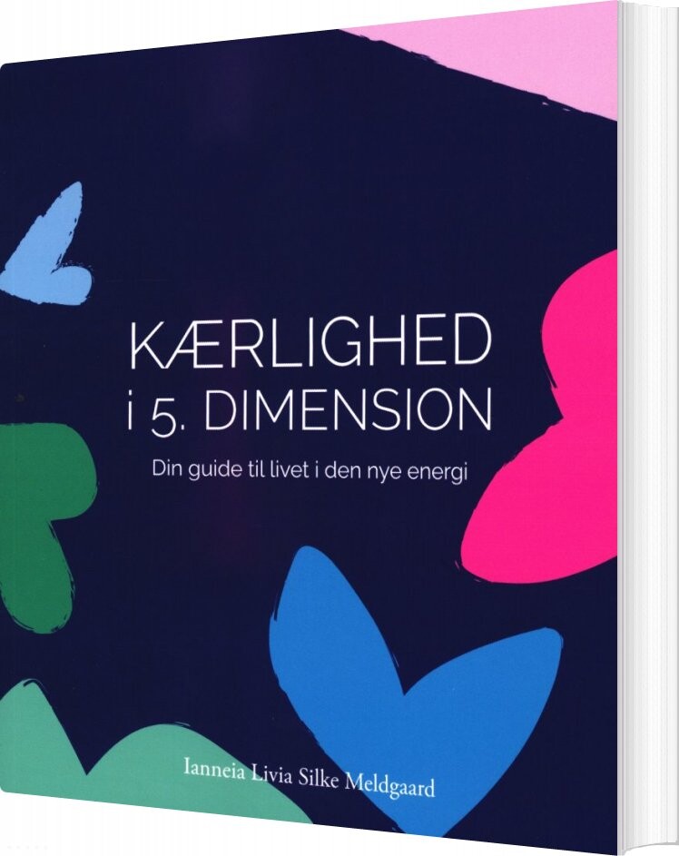 Kærlighed I 5 Dimension Ianneia Livia Silke Meldgaard Bog