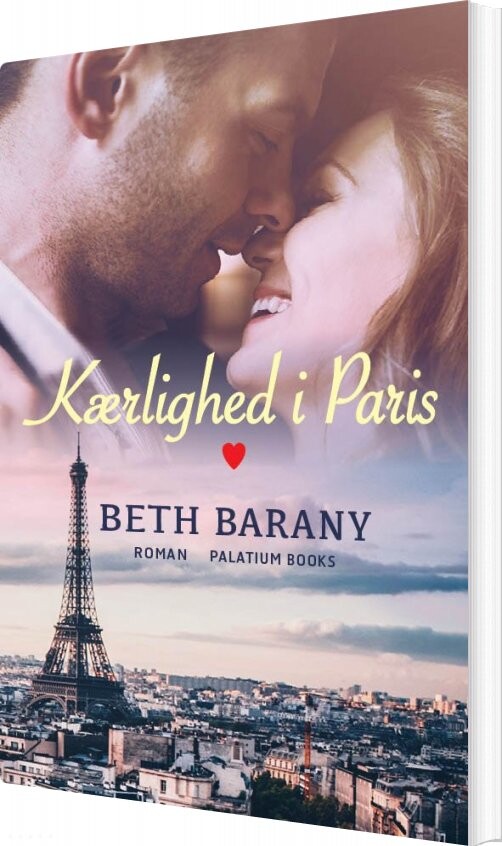 Kærlighed I Paris   Beth Barany   Bog