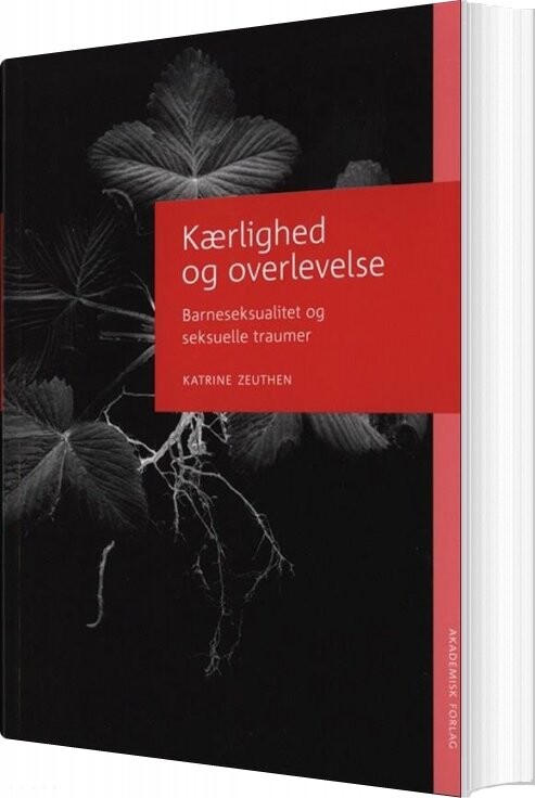 Kærlighed Og Overlevelse   Katrine Zeuthen   Bog