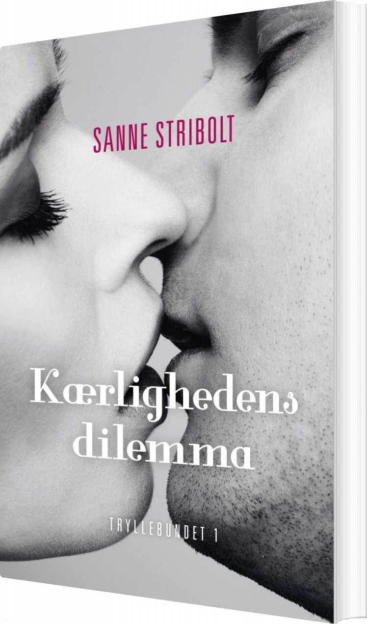 Kærlighedens Dilemma   Sanne Stribolt   Bog