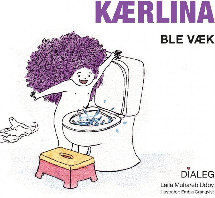 Kærlina Ble Væk Laila Muhareb Udby Bog